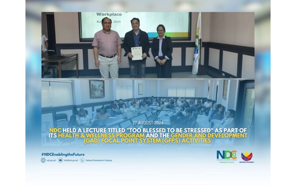 NDC held a lecture titled Too Blessed to be Stressed as part of its Health & Wellness Program and the Gender and Development Focal Point System activitiess